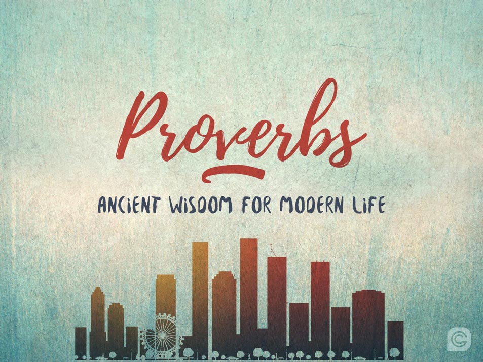 Proverbst Proverbs - Christ Central